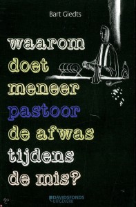 Waarom doet meneer pastoor