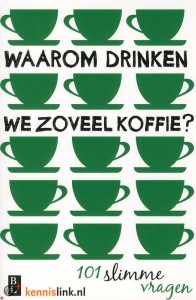 Waaromdrinkenwezoveelkoffie