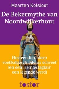 DeBekermythe van Noordwijkerhout